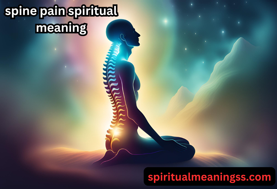 spine pain spiritual meaning